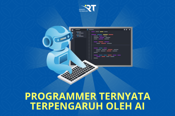 Pengaruh AI Bagi Programmer, Positif atau Negatif?